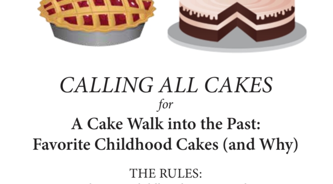 Cake Walk!  February 27th after annual meeting